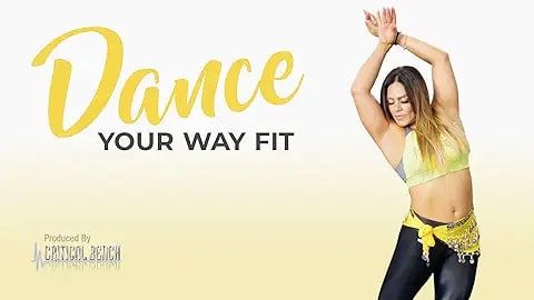 Dance Your Way Fit