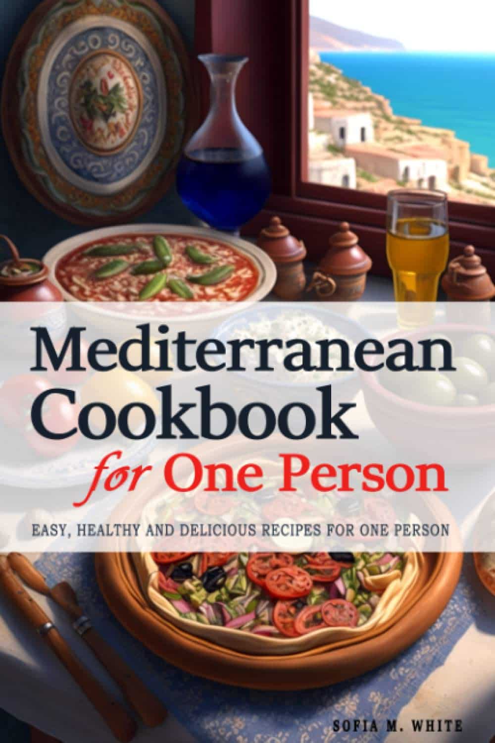 Mediterranean Cookbooks for One Person